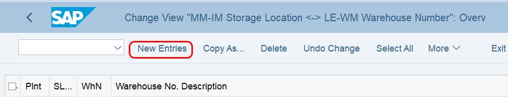 Assign Warehouse to Plant and Storage Location new entries