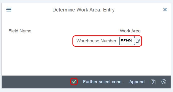 Determine work area entry embedded ewm warehouse