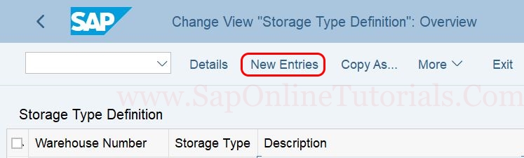 Storage Type new entries in SAP S4Hana system