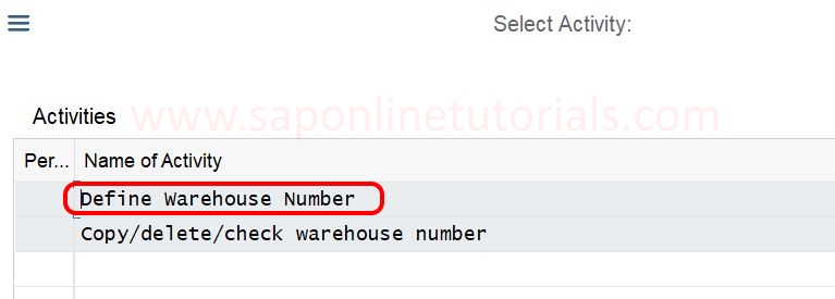 select activity - define warehouse number