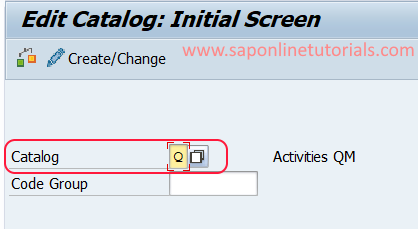 Edit Catalog in SAP Hana QM